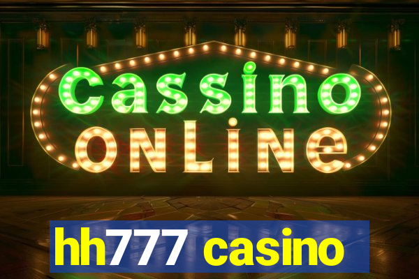 hh777 casino